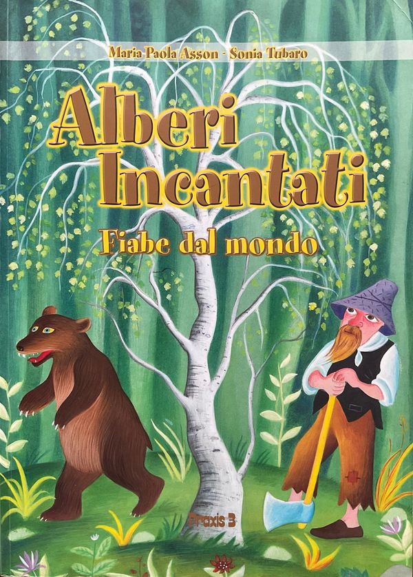 Alberi Incantanti - Fiabe dal mondo